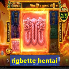 rigbette hentai